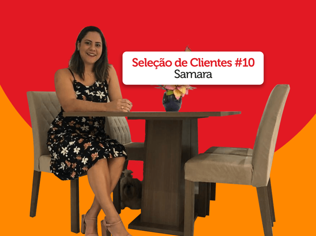 Foto da cliente Samara com sua sala de jantar Ingrid em um fundo vermelho e laranja.